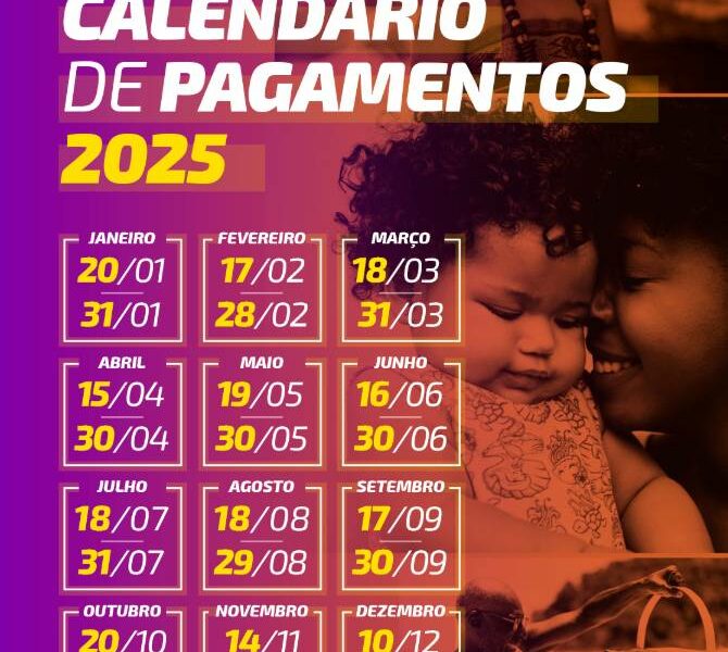 CALENDARIO BOLSA FAMILIA 2025